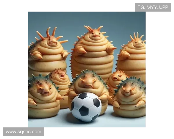 海参助力足球明星逆袭赛场巅峰的秘密饮食揭秘 海参助力足球明星逆袭赛场巅峰的秘密饮食揭秘